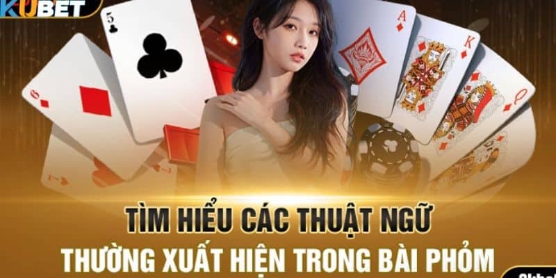 Những lưu ý khi chơi bài Phỏm tại Kubet