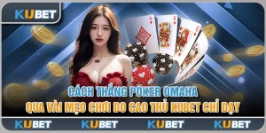 Cách Thắng Poker Omaha