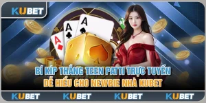 Bí Kíp Thắng Teen Patti